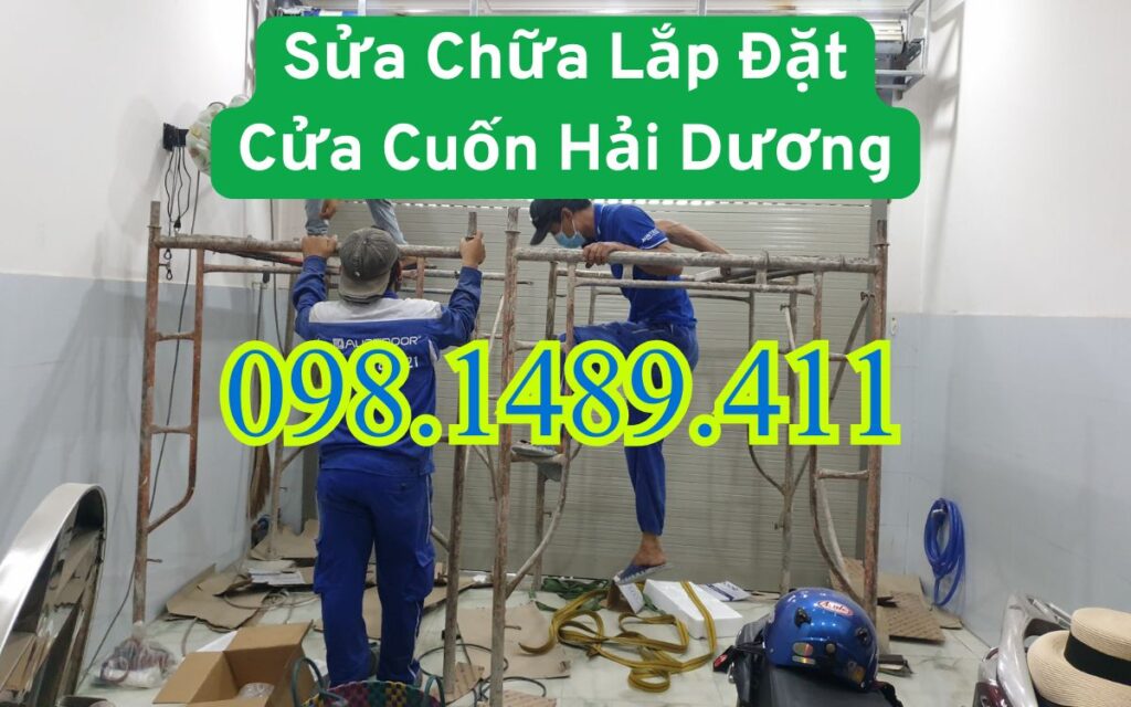 Thợ Sửa Chữa Lắp Đặt Cửa Cuốn Hải Dương